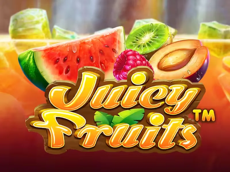 Juicy Fruits
